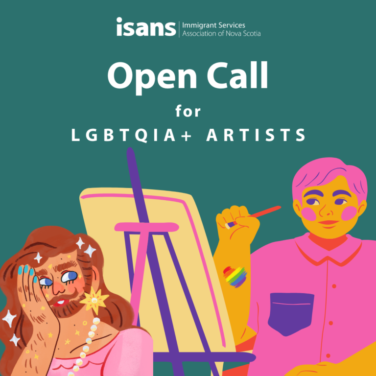 a teal background graphic shows ISANS logo along with a text, Open call for LGBTIA+ Artists. Illustration shows queer person posing glamorously and another person painting on an easel and has rainbow heart on their arm which also hold a brush